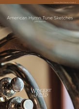 American Hymn Tune Sketches Concert Band sheet music cover